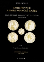 Korunovace a korunovační ražby habsburské monarchie