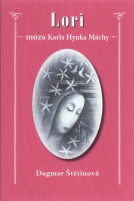 Lori - múza Karla Hynka Máchy